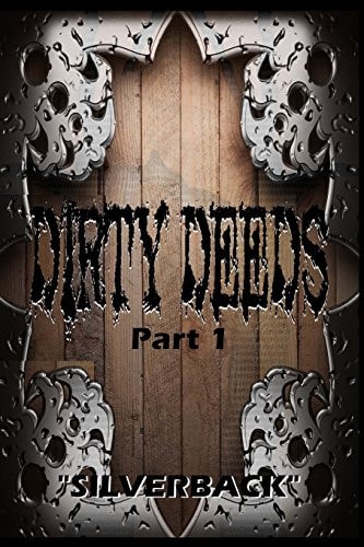 Dirty Deeds Part One: "You Will Repent!"