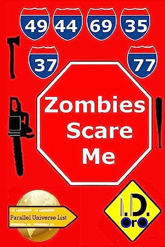 Zombies Scare Me