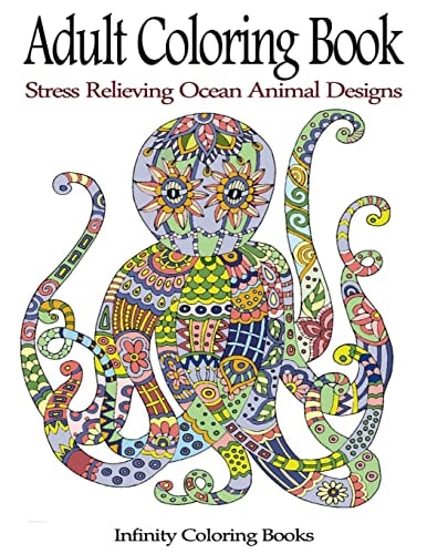 Adult Coloring Book Stress Relieving Ocean Animal Designs