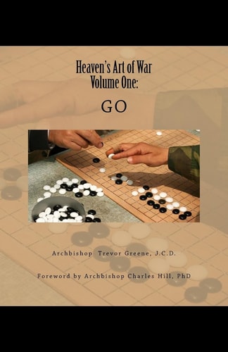 Heaven's Art of War, Volume One Go