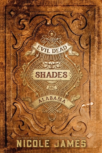 Shades An Evil Dead MC Story