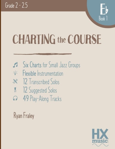 Charting the Course, E-Flat Book 1