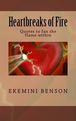 Heartbreaks of Fire