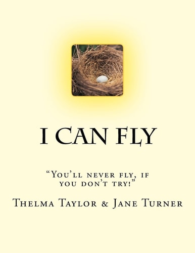 "I Can Fly" You Will Never Fly, If You Don't Try.