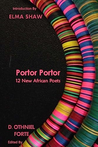 Portor Portor 12 New African Poets