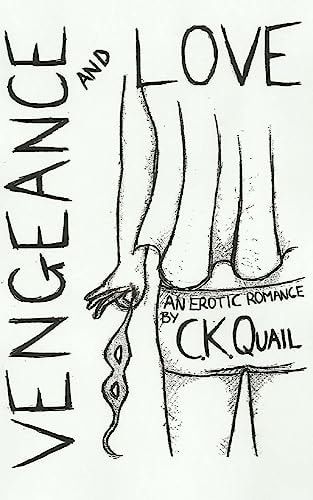 Vengeance and Love