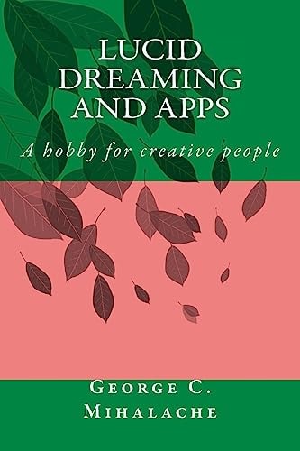 Lucid Dreaming and Apps A Hobby for Creative People