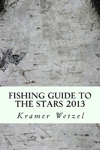 Fishing Guide to the Stars 2013 Astrofish. Net