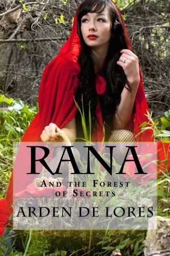 Rana and the Forest of Secrets