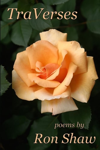 TraVerses Poems by Ron Shaw