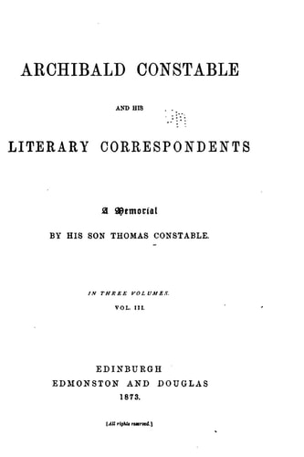 Archibald Constable and His Literary Correspondents