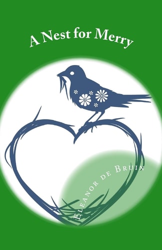 A Nest for Merry A Fostering and Adoption Story