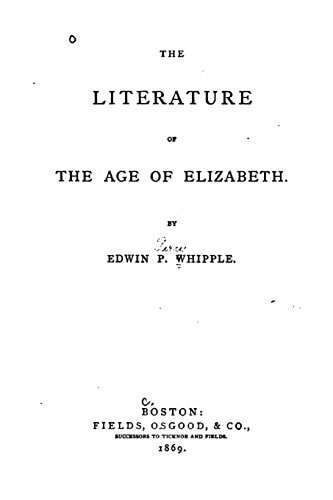 The Literature of the Age of Elizabeth