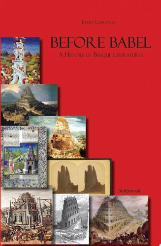 Before Babel A History of Basque Literatures