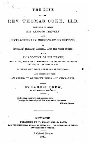 The Life of the Rev. Thomas Coke, LL. D.