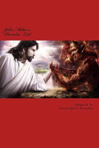Paradise Lost An Adapted Work from John Milton