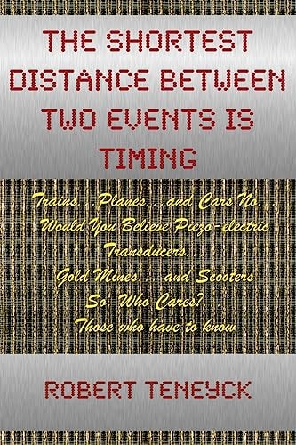 The Shortest Distance Between Two Events Is Timing Planes Trains and Cars