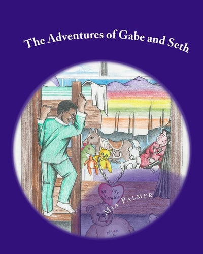 The Adventures of Gabe and Seth The Big Mix Up
