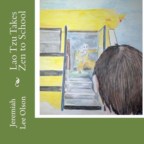 Lao Tzu Takes Zen to School
