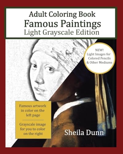 Famous Paintings Adult Coloring Book Light Grayscale Edition