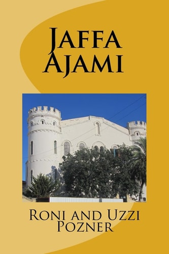 Jaffa - Ajami Jaffa Travel Guide