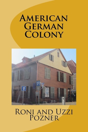 American German Colony Jaffa Travel Guide