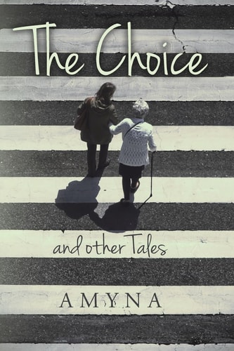 The Choice and Other Tales