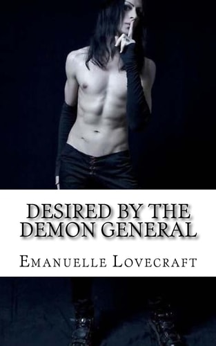 Desired By The Demon General