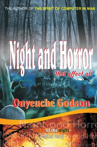 Night And Horror That Affect All