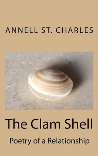The Clam Shell Poetry of a Relationship