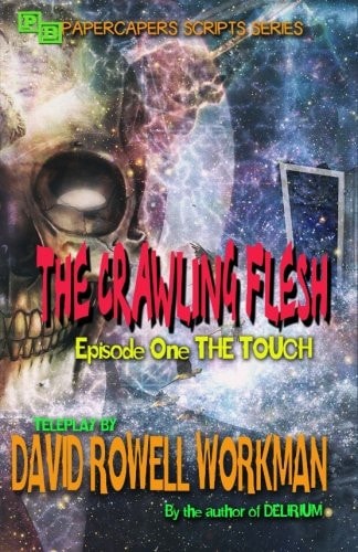 The Crawling Flesh The Touch