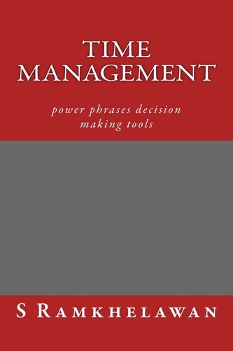 Time Management Power Phrases Decision Making Tools