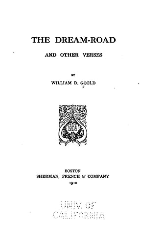 The Dream-Road, and Other Verses
