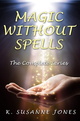 Magic Without Spells The Complete Series