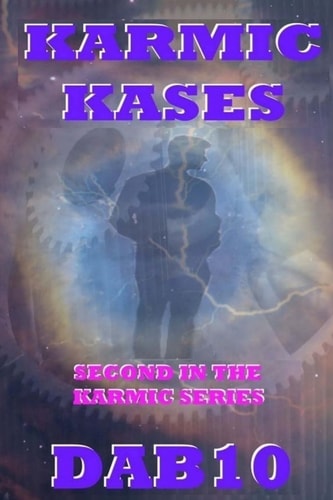Karmic Kases Second in the Karmic Series