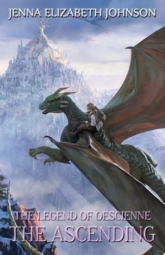 The Ascending An Epic Fantasy Dragon Adventure
