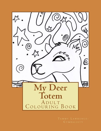 My Deer Totem Adult Colouring Book
