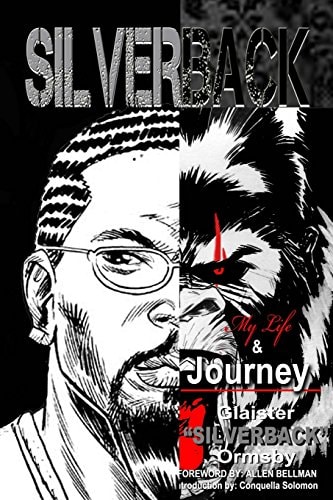 Silverback My Life and Journey in Comics