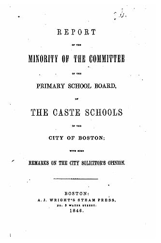 Report of the Minority of the Committee of the Primary School Board