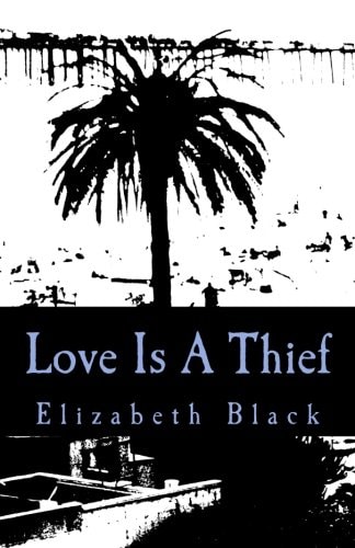 Love Is a Thief