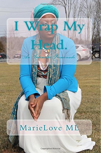 I Wrap My Head An Intimate Promenade.