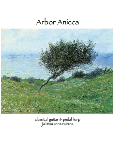 Arbor Anicca For Classical Guitar and Pedal Harp
