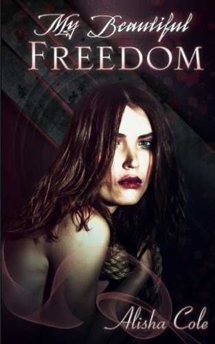 My Beautiful Freedom