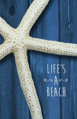 Life's a Beach