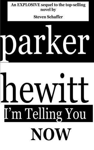 Parker Hewitt I'm Telling You Now