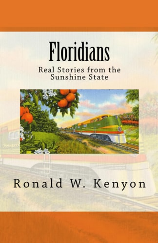 Floridians Real Stories from the Sunshine State
