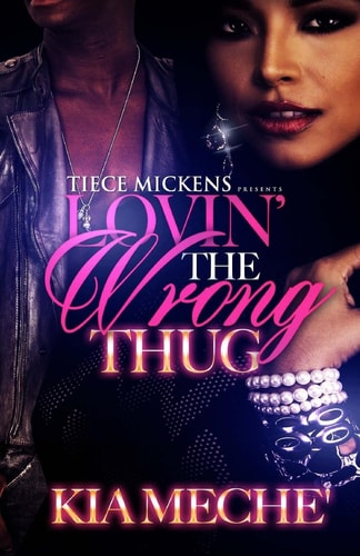 Lovin' the Wrong Thug