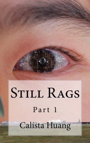 Still Rags Part 1