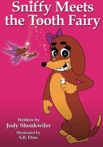 Sniffy Meets the Tooth Fairy
