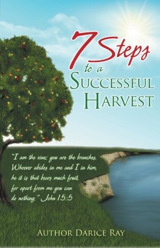 7 Steps to a Successful Harvest